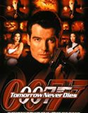 James Bond Tomorrow Never Dies 1997 Nonton Bioskop Online Poster