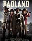 Badland 2019 Nonton Film Online Subtitle Indonesia Poster