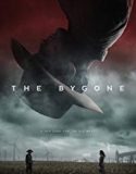 Nonton Film The Bygone 2019 Subtitle Indonesia Poster