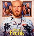 Nonton Film Being Frank 2019 Subtitle Indonesia Poster
