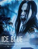 Ice Blue 2019 Nonton Film Bioskop Subtitle Indonesia Poster