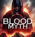 Nonton Film Blood Myth 2019 Subtitle Indonesia Poster