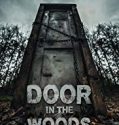 Door in the Woods 2019 Nonton Film Subtitle Indonesia Poster