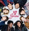Let It Snow 2019 Nonton Film Online Subtitle Indonesia Poster