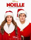 Nonton Film Noelle 2019 Subtitle Indonesia Poster
