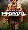 Primal 2019 Nonton Film Online Subtitle Indonesia Poster