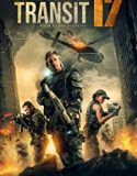 Transit 17 (2019) Nonton Film Online Subtitle Indonesia Poster