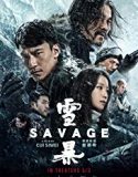 Nonton Film Savage 2019 Subtitle Indonesia Poster