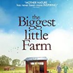 Nonton Film The Biggest Little Farm 2019 Sub Indo KEbioskop21