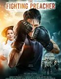 The Fighting Preacher 2019 Nonton Film Subtitle Indonesia Poster