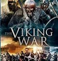 Nonton Film The Viking War 2019 Subtitle Indonesia Poster