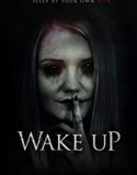 Nonton Film Wake Up 2019 Subtitle Indonesia Poster