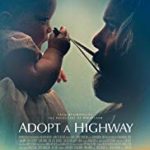 Nonton Movie Adopt a Highway 2019 Sub Indo Kebioskop21