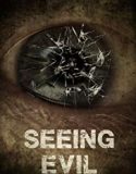 Seeing Evil 2019 Nonton Movie Online Subtitle Indonesia Poster