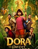 Dora and the Lost City of Gold 2019 Nonton Online Subtitle Indonesia Poster
