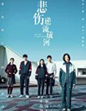 Nonton Online Cry Me a Sad River 2018 Subtitle Indonesia Poster