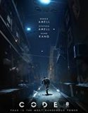 Nonton Film Code 8 (2019) Subtitle Indonesia Poster