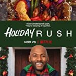 Nonton Film Holiday Rush 2019 Sub Indo Kebioskop21