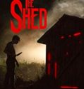 Nonton Film The Shed 2019 Subtitle Indonesia Poster