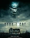 Nonton Movie Dark Light 2019 Subtitle Indonesia Poster