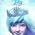 Nonton Movie Ice Princess Lily 2018 Sub Indo Kebioskop21