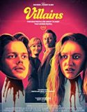 Nonton Movie Villains 2019 Subtitle Indonesia Poster