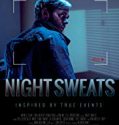 Nonton Online Night Sweats 2019 Sub Indo Poster