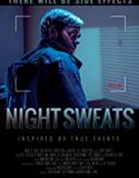 Nonton Online Night Sweats 2019 Sub Indo Poster