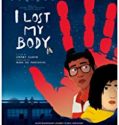 Nonton Online I Lost My Body 2019 Sub Indo Poster