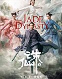 Nonton Online Jade Dynasty 2019 Subtitle Indonesia Poster