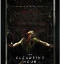 Nonton Online The Cleansing Hour 2019 Subtitle Indonesia Poster