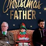Streaming Jack Whitehall Christmas With My Father 2019 Sub Indo Kebioskop21
