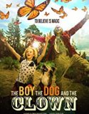Streaming The Boy the Dog and the Clown 2019 Subtitle Indonesia Poster