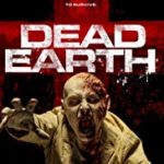 Nonton Film Dead Earth 2020 Subtitle Indonesia Online kebioskop21
