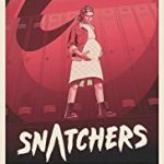 Nonton Film Snatchers 2019 Subtitle Indonesia Online kebioskop21