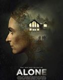 Nonton Movie Alone 2019 Subtitle Indonesia Poster
