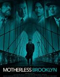 Nonton Movie Motherless Brooklyn 2019 Subtitle Indonesia Poster