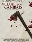 Nonton Movie The Cannibal Club 2018 Sub Indo Poster