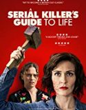 Nonton Online A Serial Killers Guide to Life 2020 Sub Indo Poster
