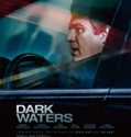 Nonton Online Dark Waters 2019 Subtitle Indonesia Poster