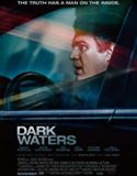 Nonton Online Dark Waters 2019 Subtitle Indonesia Poster