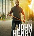 Nonton Movie John Henry 2020 Subtitle Indonesia Poster