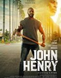 Nonton Movie John Henry 2020 Subtitle Indonesia Poster