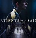 Nonton Online Patients of a Saint 2019 Subtitle Indonesia Poster