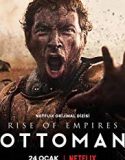 Nonton Serial Rise of Empires Ottoman Subtitle Indonesia Poster