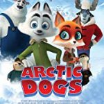 Streaming Arctic Dogs 2019 Subtitle Indonesia Online kebioskop21