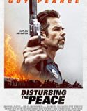 Streaming Disturbing the Peace 2020 Subtitle Indonesia Poster