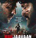 Streaming Marjaavaan 2019 Subtitle Indonesia Poster