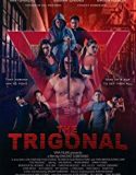 Streaming The Trigonal Fight for Justice 2018 Sub Indo Poster