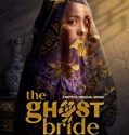Nonton Drama The Ghost Bride Subtitle Indonesia Poster